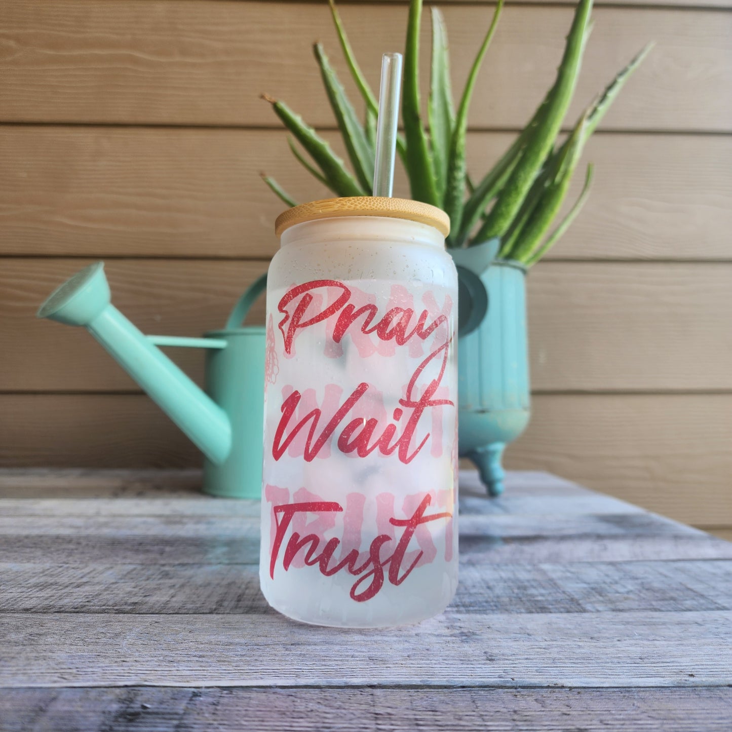 Pray Wait Trust Frosted Bamboo Libbey Glass Cup 16 oz